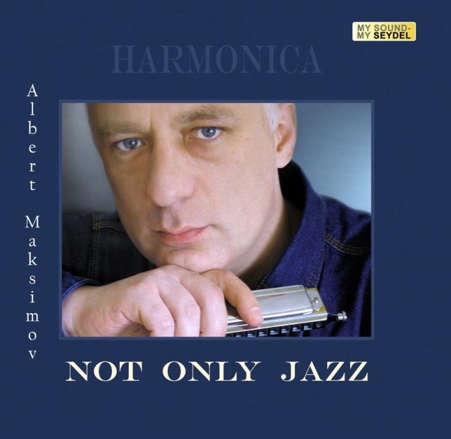 Harmonica CD Not Only Jazz von Albert Maksimov - Sonstiges - Chemnitz